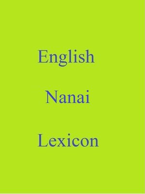 cover image of English Nanai Lexicon